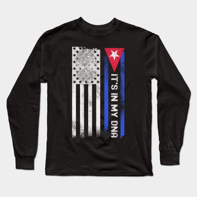 It's In My DNA Cuban American Pride Flag Long Sleeve T-Shirt by Etopix